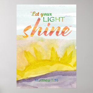 Lasst euer Licht scheinen Bibel-Ermutigung Poster