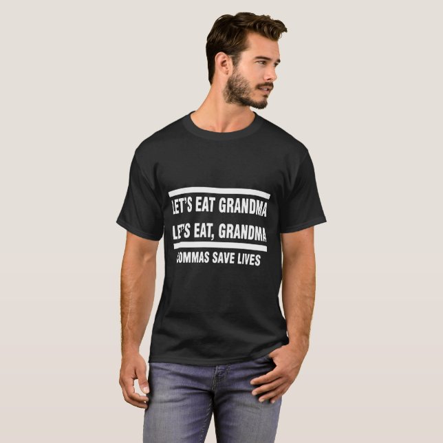 Lässt Großmutter essen lässt Großmutter essen, die T-Shirt (Vorne ganz)