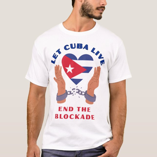 Lasst Kuba leben T-Shirt (Vorderseite)