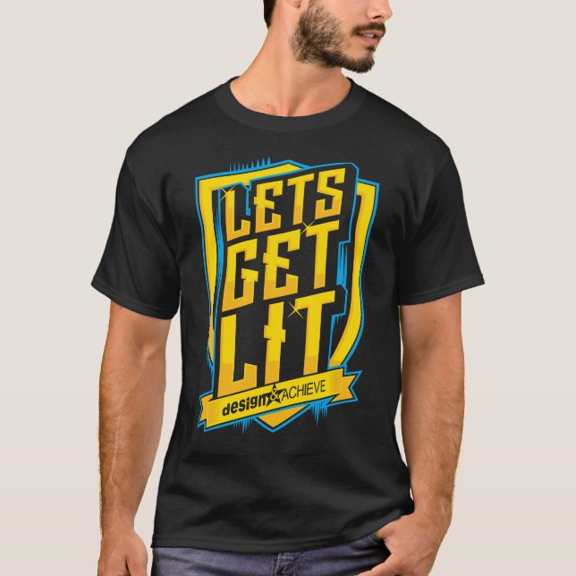 Lässt Lit-T-Shirt erhalten T-Shirt (Vorderseite)