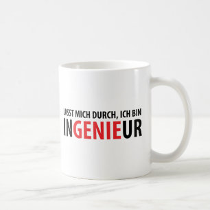 Lasst mich durch ich Behälter Ingenieur Tasse