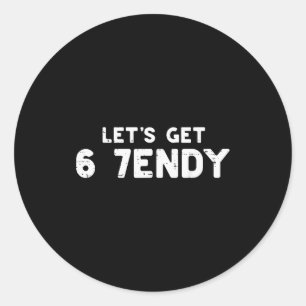Lasst uns 6 7 Endy 67 Kostüm Meme Sechs Sieben Kin Runder Aufkleber