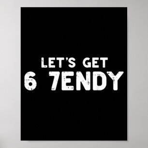 Lasst uns 6 7 Endy 67 Kostüm Meme Six Seven Kinder Poster