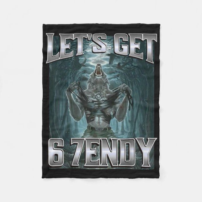 Lasst uns 6 7endy Alpha Wolf Meme Lustiger Humor b Fleecedecke (Vorderseite)