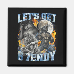Lasst uns 6 7endy Cool Lustig Alpha Wolf Werwolf I Magnet