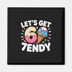 Lasst uns 7endy Shirt 6 7 Meme Six Seven Shirt Für Magnet