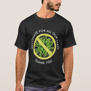 LASST UNS ALLE IMPFEN FÜR UNSERE SACHE Impf-T-Shir T-Shirt