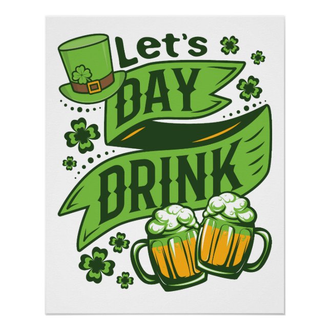 Lasst uns am St. Patrick's Day trinken Poster (Vorderseite)