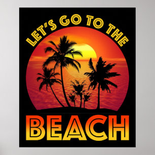 Lasst uns an den Strand gehen Poster