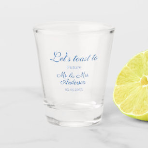 Lasst uns auf das zukünftige Mr. & Mrs.-Paar ansto Schnapsglas