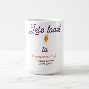 Lasst uns auf den Verlobungsfeier Namen Datum Glas Kaffeetasse