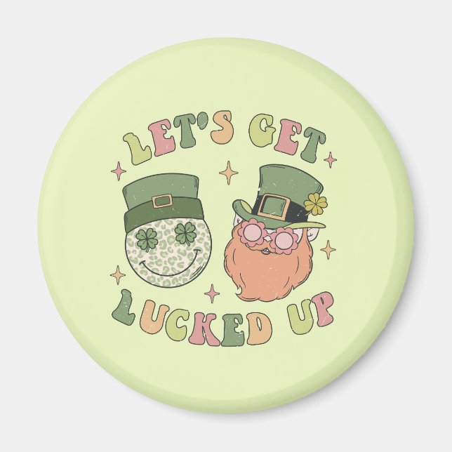 Lasst uns auflucken - Funny Leprechaun Clover Magnet (Vorne)