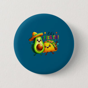 Lasst uns Avocado und Tacos Cinco de Mayo feiern Button