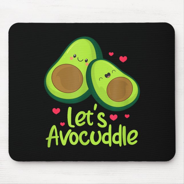 Lasst uns Avocuddle süßes Avocado-Paar Valentinsta Mousepad (Vorne)