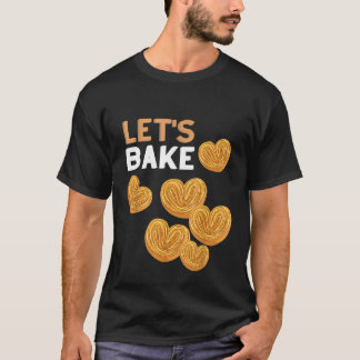 Lasst uns backen Bäcker Koch Chef Kohlenhydrate Br T-Shirt