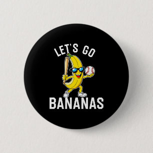 Lasst uns Banane langärmlig gehen Button