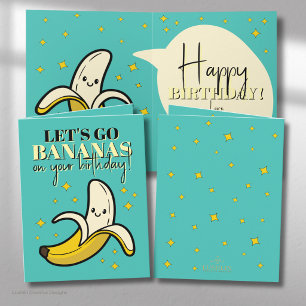 Lasst uns Bananen sein – Alles Gute zum Geburtstag Karte