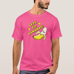 Lasst uns Bananen sein! T-Shirt