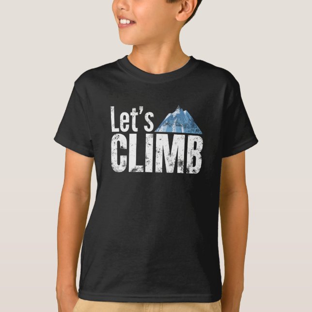 Lasst uns Bergsteigen T-Shirt (Vorderseite)