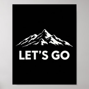 Lasst uns Bergwandern Abenteuer Enthusiast Pock Poster