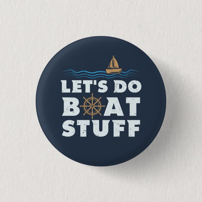Lasst uns Bootssachen machen, nautischer Segler, B Button (Vorderseite)