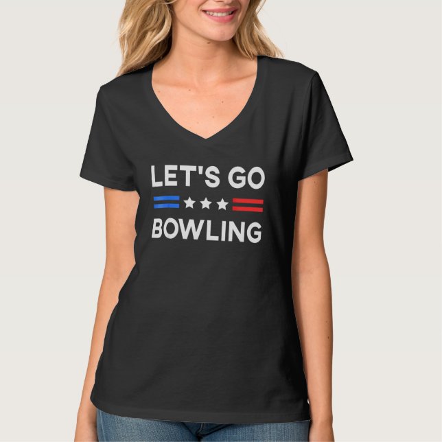 Lasst uns Bowling Konservative US-Flagge Bowler Lu T-Shirt (Vorderseite)