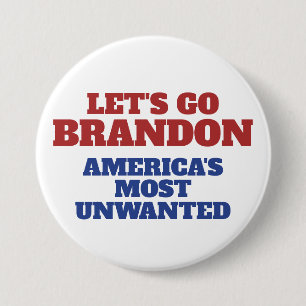 Lasst uns Brandon Amerikas unerwünschtesten sein Button