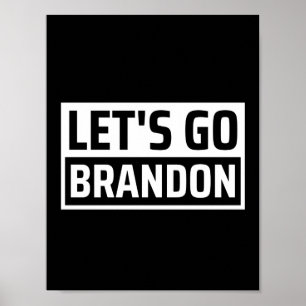 Lasst uns Brandon machen Poster