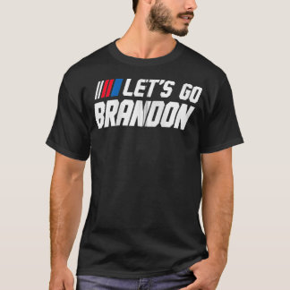 Lasst uns Brandon Zip gehen T-Shirt