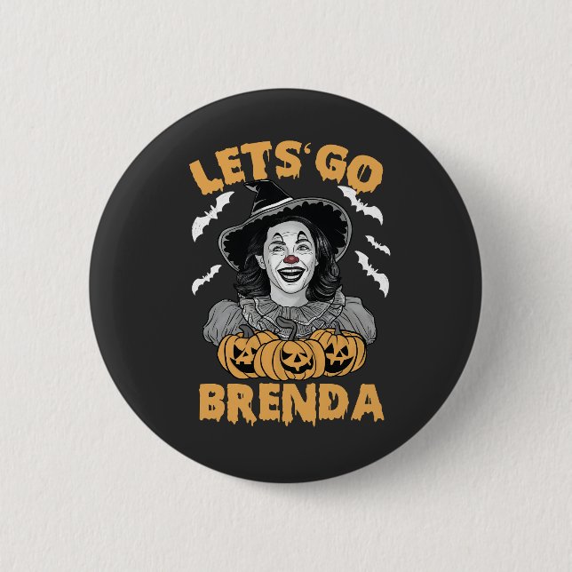 Lasst uns Brenda Spooky Halloween Kamala Harris ge Button (Vorderseite)
