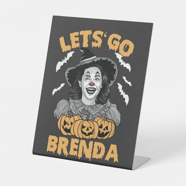 Lasst uns Brenda Spooky Halloween Kamala Harris ge Sockelschild (Vorderseite)