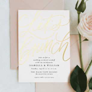 Lasst uns brunchen gold handlettered nach der Hoch Folieneinladung