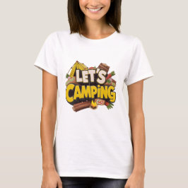 Lasst uns Camping T-Shirt