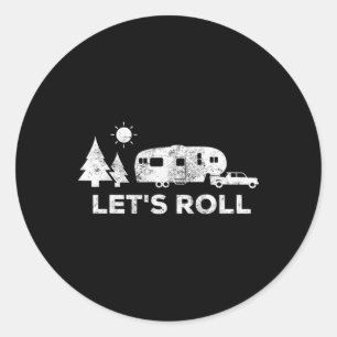 Lasst uns Camping T-Shirt 5th Wheel Camper Rv Urla Runder Aufkleber