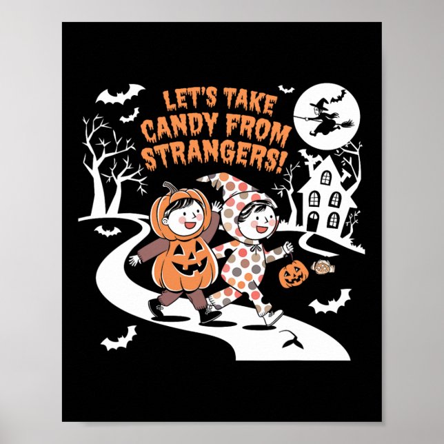 Lasst uns Candy von Strangers Funny Halloween 1 ne Poster (Vorne)