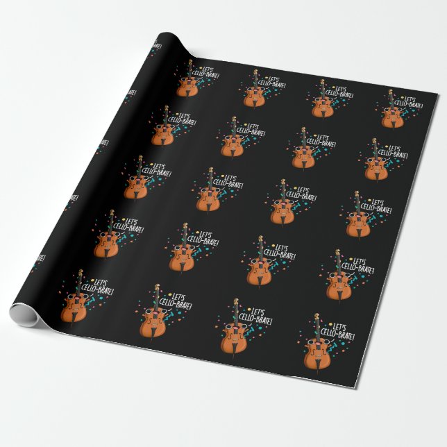 Lasst uns Cello-brate Funny Cello Pun Dark BG Geschenkpapier (Ungerollt)