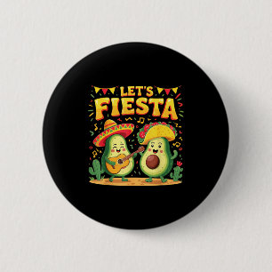 Lasst uns Cinco de Mayo feiern Frauen Männer mexik Button