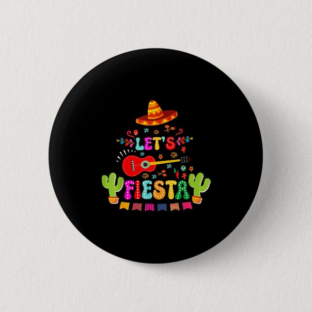 Lasst uns Cinco de Mayo feiern lustige mexikanisch Button (Vorderseite)
