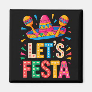 Lasst uns Cinco de Mayo feiern Magnet