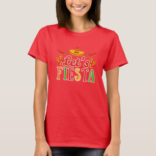 Lasst uns Cinco de Mayo feiern T-Shirt