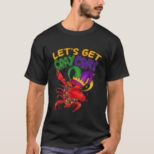 Lasst uns Cray Cray Crawfish Kostüme Jungs Männer T-Shirt