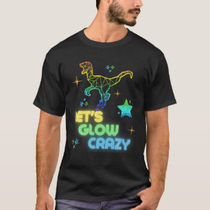 Lasst uns Crazy Party Coolen Geburtstag Glühen Par T-Shirt