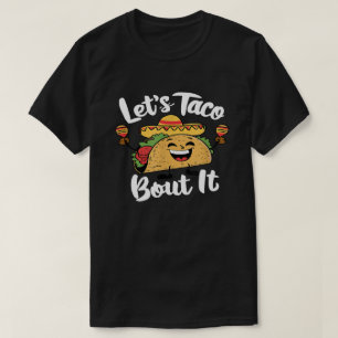 Lasst uns darüber sprechen – Süße Taco-Wortspiel G T-Shirt