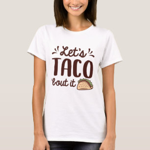 Lasst uns darüber sprechen T-Shirt