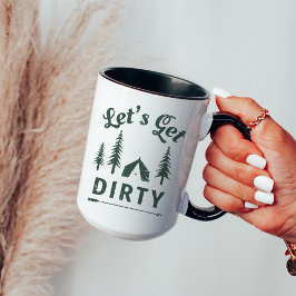 Lasst uns das Geschenk von Dirty Funny Camping Tas Tasse
