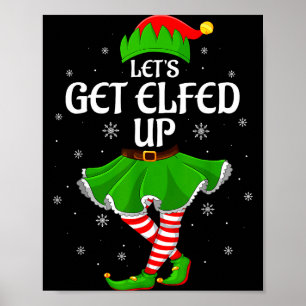 Lasst uns das Weihnachtsfest mit Elfen aufpeppen E Poster