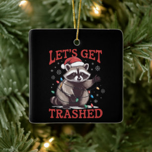 Lasst uns das Weihnachtswaschbär-Wildes-Meme zerle Keramikornament