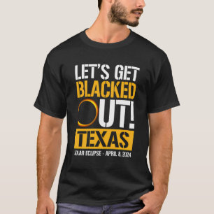 Lasst uns den 8. April aus Texas Solar Eclipse her T-Shirt