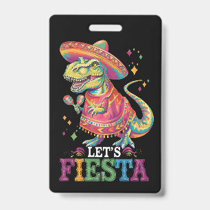 Lasst uns den Cinco De Mayo T Rex Dinosaur feiern Ausweis