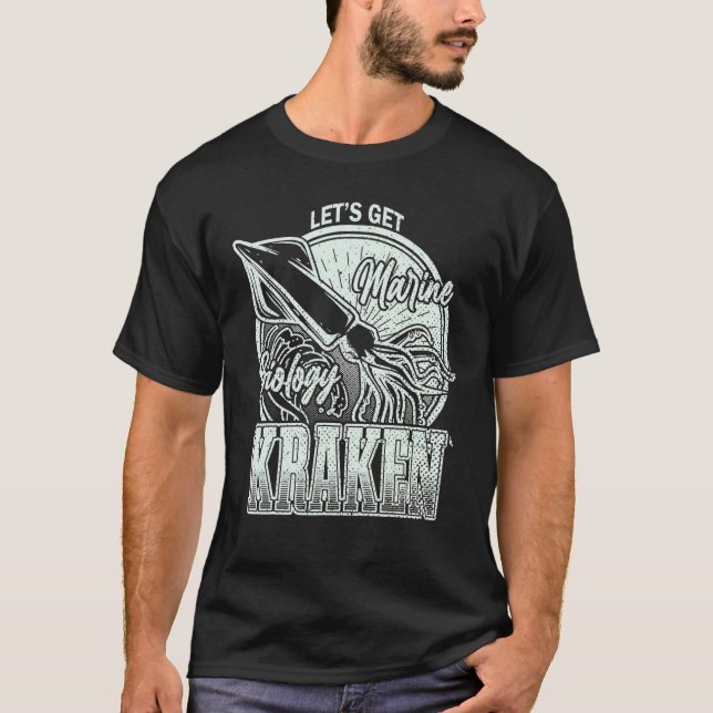 Lasst uns den Kraken-Tintenfisch Meeresbiologen Se T-Shirt (Vorderseite)